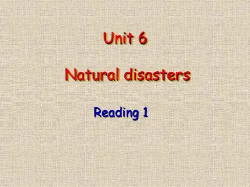 八年级英语牛津版8A_unit6_natural_disasters_Reading_1课件
