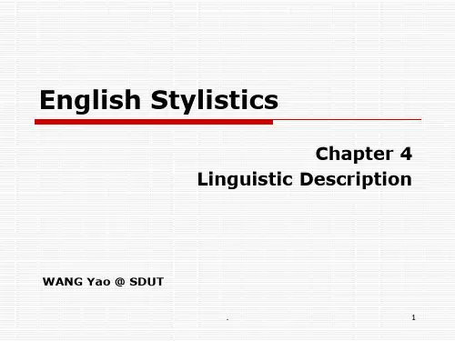 英语文体学Chapter-4-Linguistic-DescriptionPPT课件