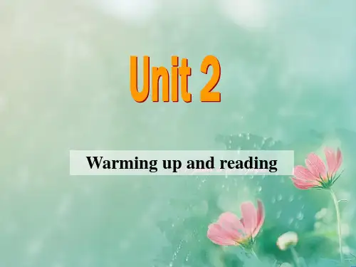 人教版英语必修五Unit 2(warmingup and Reading)课件(共24张PPT)