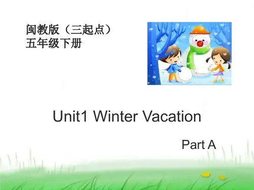 Unit1_PartA教学课件 闽教版(三起点)小学英语五年级下学期