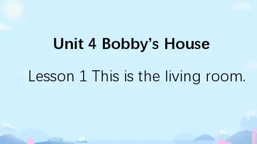 北师大版(三起)英语四年级上册Unit 4 Bobby's house 课件