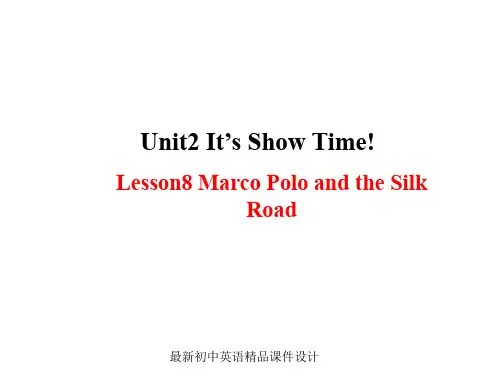 最新冀教版初中英语七年级下册《Lesson 8 Marco Polo and the Silk Road》精品PPT课件 (3)