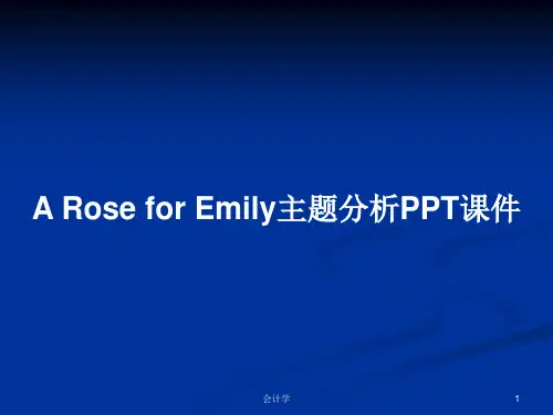 A Rose for Emily主题分析PPT学习教案