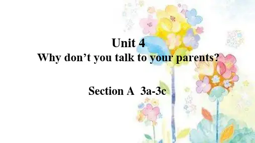 Unit 4 Why don't you talk to your parents 课件