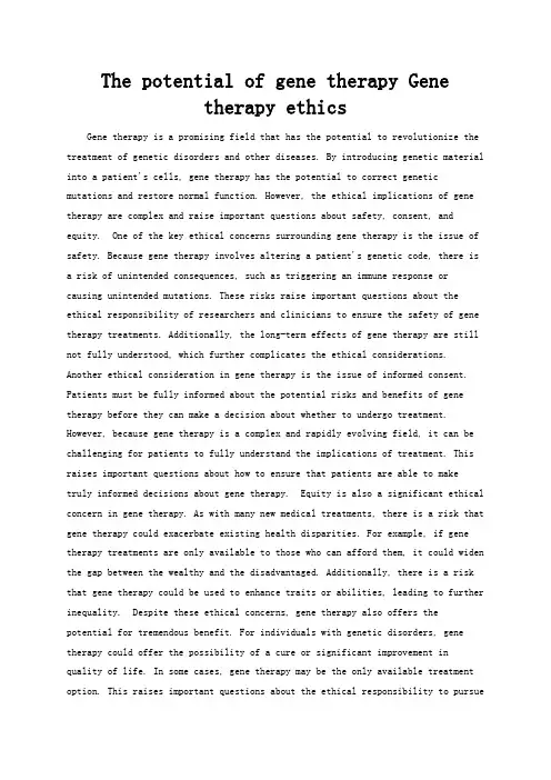 The potential of gene therapy Gene therapy ethics