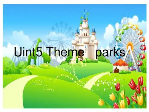 unit5theme park 课件
