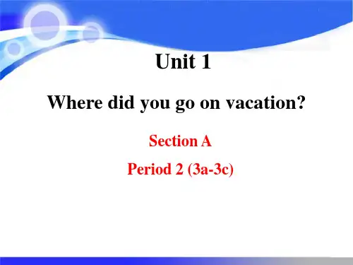 《Where did you go on vacation》0课件ppt文档