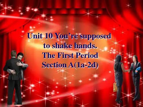 九年级英语全册Unit10You’resupposed