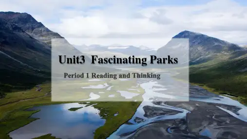 【公开课】Unit3Reading+and+Thinking+课件人教版(2019)选择性必修第一册