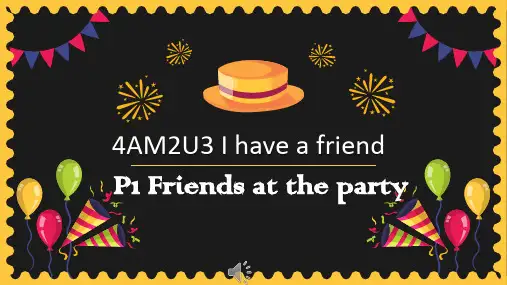 上海牛津英语 4a m2 u3 I have a friend 区级公开课 课件