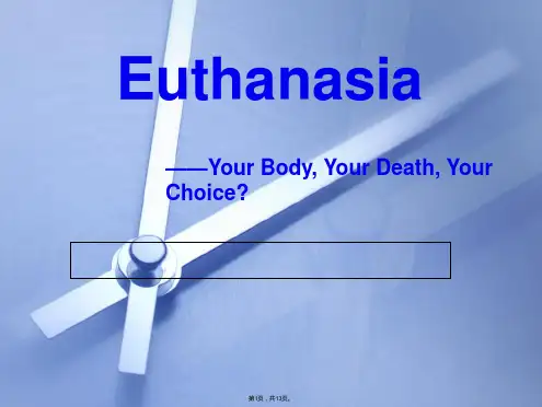 Euthanasia--安乐死-PPT(共13张)