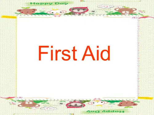 Unit5 first aid公开课精品PPT课件