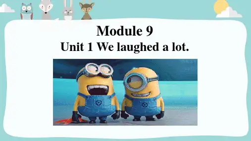 Module9Unit1Welaughedalot.课件五年级英语下册(外研版一起)