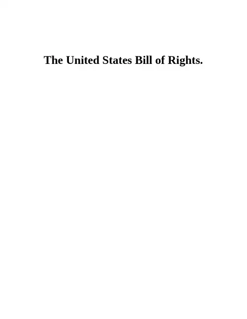 (美国权利法案 美国宪法的十项原始修正案)The United States Bill of Rights