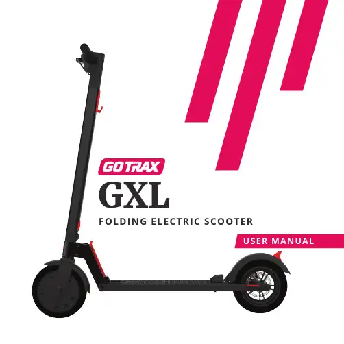 GXL 折叠式电动滑板车使用说明书