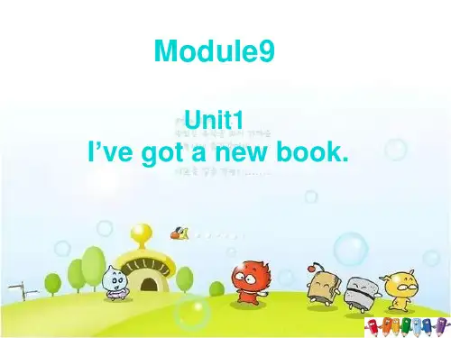新外研版三年级英语下册Module 9 Unit 1 I've got a new book课件1