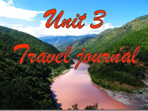 Book1Unit3traveljournal(Usinglanguage)课件