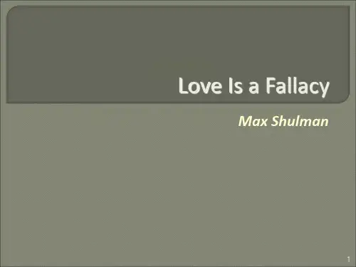 高级英语Love-is-a-Fallacyppt课件
