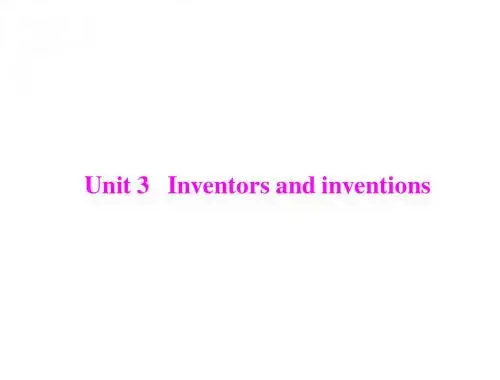 2013年《高考风向标》高考英语一轮复习课件 第一部分 选修八 unit 3   inventors and inventions