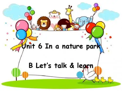 PEP人教版小学英语五年级上册《Unit 6 In a nature park》课件