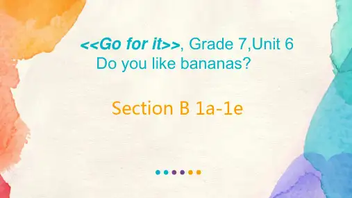 Unit 6 Do you like bananas_课件