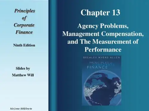 Agency Problems, Management Compensation