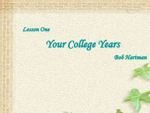 第二版 现代大学英语精读 3 Unit1 Your- College- Years