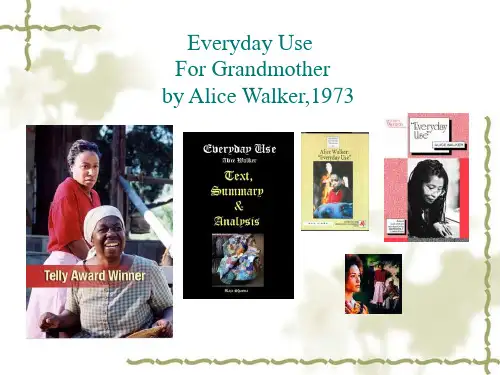 Alice walker everyday use