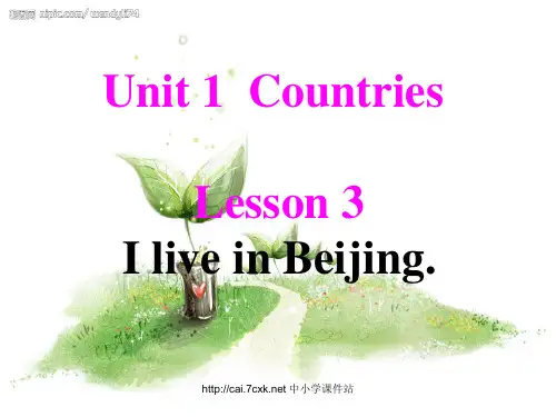 最新鲁科版英语四年级下册Unit 1《Lesson 3 I live in Beijing》公开课课件
