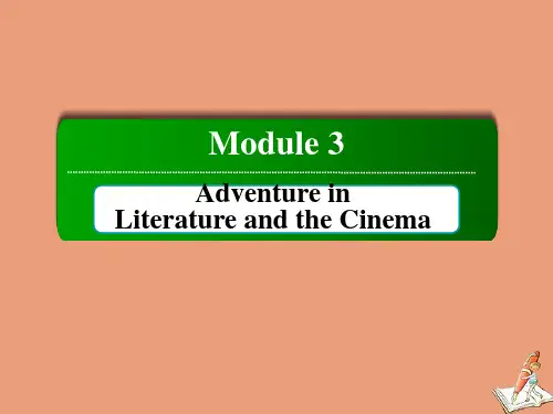 高中英语Module3AdventureinLiteratureandthe 外研版必修5