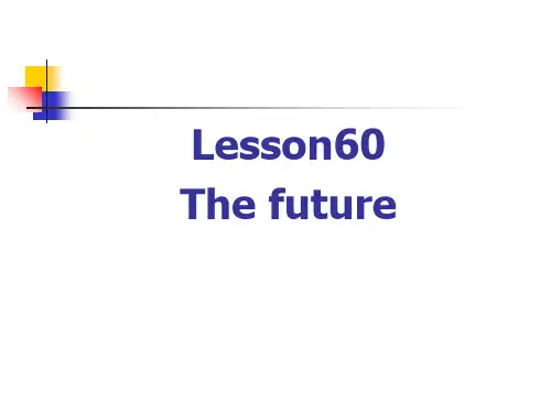 新概念英语NCE2_Lesson60课件