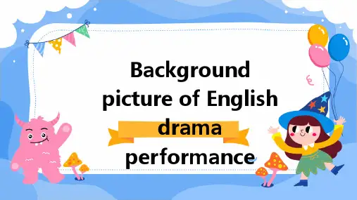 英语话剧表演背景图片ppt