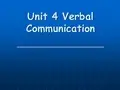 跨文化交际Unit 4 Verbal Communication