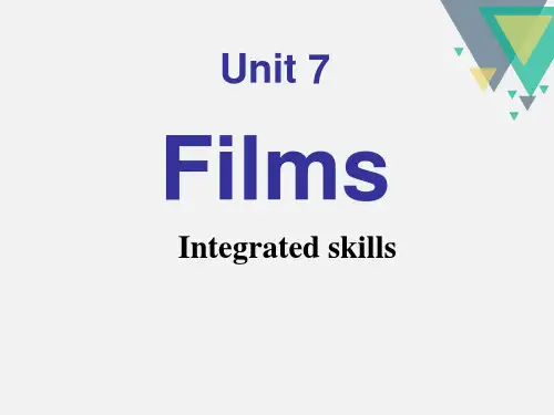 《Films》Integrated skillsPPT课件-牛津译林版英语九年级上册