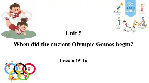 北京版六上U5WHENDIDTHEANCIENTOLYMPICGAMESBEGINLESSON15-