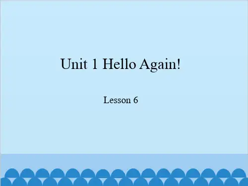 四年级下册英语课件- Unit 1 Hello Again! lesson 6  冀教版(三起)