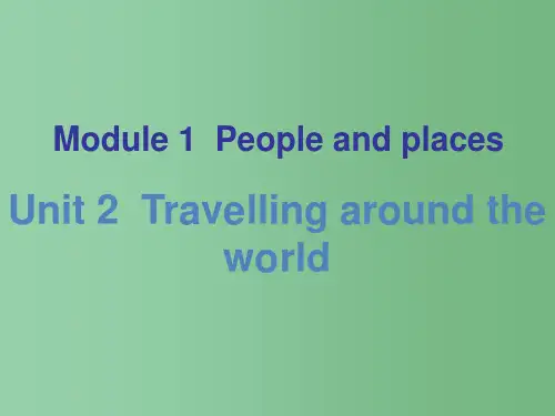 七年级英语下册 Unit 2 Travelling around the world课件 (新版)牛津深圳版