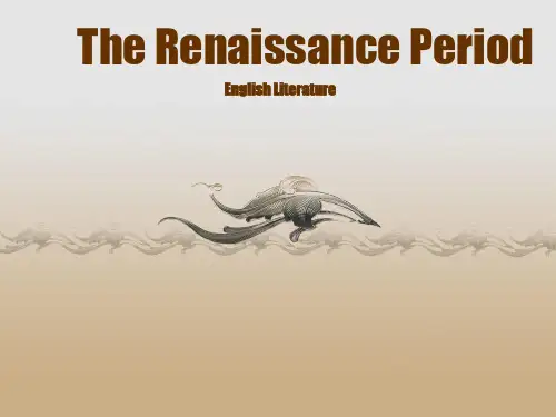 英国文学史之文艺复兴简介TheRenaissancePeriod