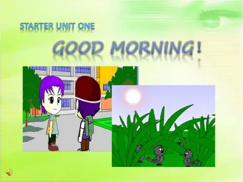 初一上册Unit 1 Good morning 全课时课件