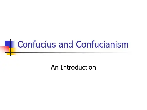 Introduction to Confucianism孔子儒学简介英文课件