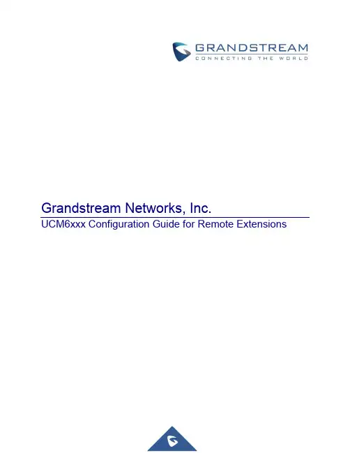Grandstream Networks UCM6XXX配置指南说明书