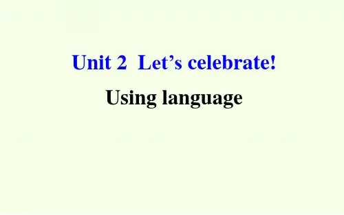 外研社英语高一必修2《Unit 2  Let’s celebrate!  》课件