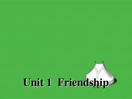 高中人教版英语必修一课件：Unit 1 Friendship 第一单元课件