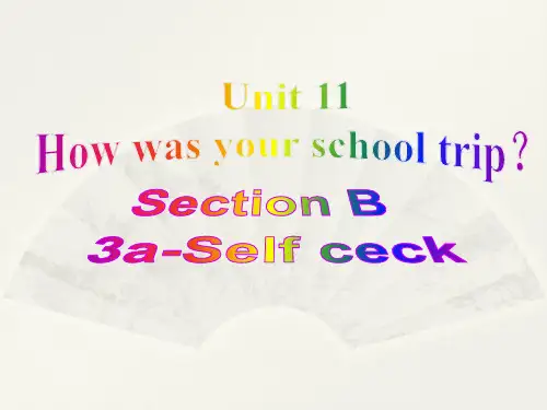 人教版七年级英语下册 Unit 11 Section B 3a-self check 课件(共31张PPT)