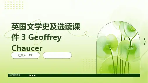 英国文学史及选读课件 3 Geoffrey Chaucer