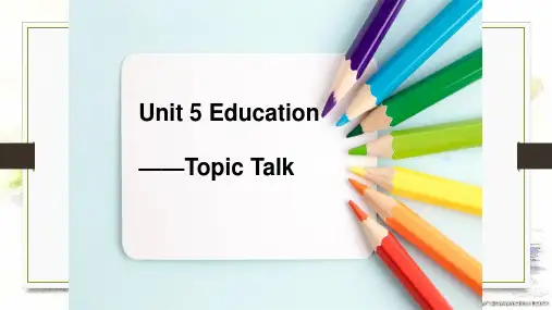 Unit 5 Topic Talk (含视频)(课件)-高中英语北师大版(2019)选择性必修第二册