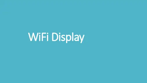 WiFi Display