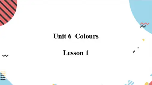 小学英语三年级上册 - Unit 6 Colours - Lesson 1 课件 译林版三起