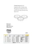 中英文-PDA TR54 药品和生物制品生产操作的质量风险管理实施