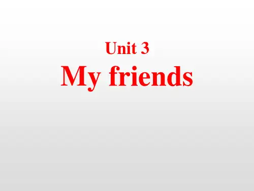《Myfriends》PPT教学课件